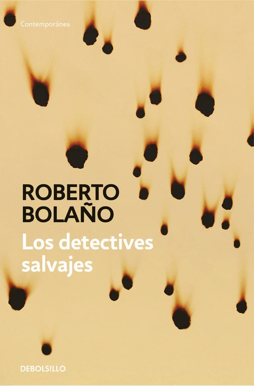 Los detectives salvajes | ROBERTO BOLAÑO