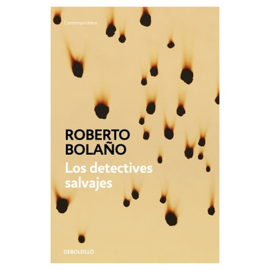 Los detectives salvajes | ROBERTO BOLAÑO
