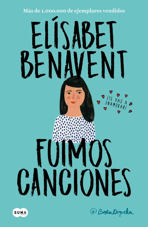 FUIMOS CANCIONES | Elisabet Benavent