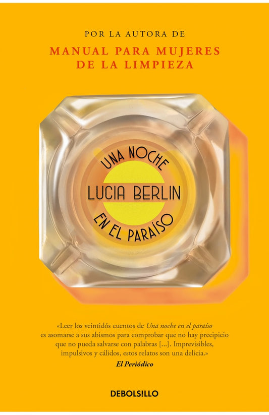 Libro de portada con título «Una Noche en el Paraíso» y autora Lucia Berlin