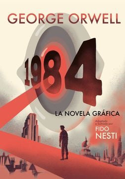 1984 (NOVELA GRÁFICA) | George; Nesti  Fido Orwell