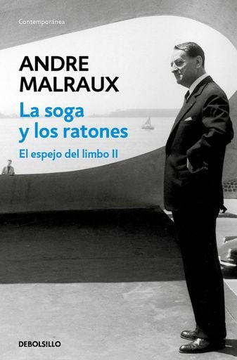 SOGA Y LOS RATONES (ESPEJO DE LOS LIMB | Andre Malraux