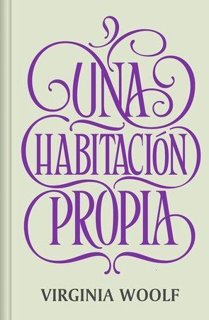 HABITACION PROPIA, UNA (NUEVA TRADUCCION | Virginia Woolf