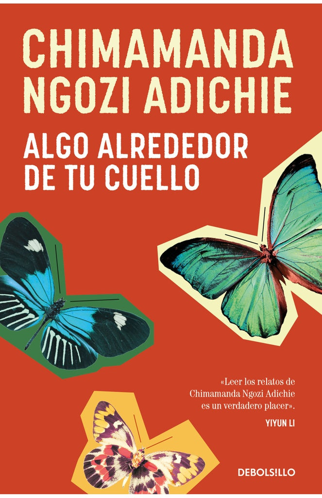 ALGO ALREDEDOR DE TU CUELLO (CUENTOS) | Chimamanda Ngozi; Salaberría  Leire Adichie