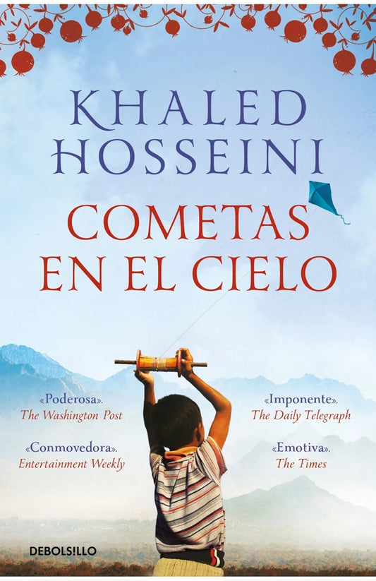 Cometas en el cielo | Khaled Hosseini