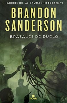 BRAZALES DE DUELO (MISTBORN 6) | BRANDON SANDERSON
