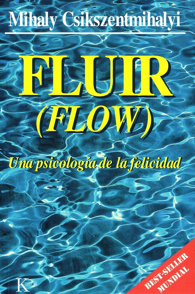 FLUIR | MIHALYI CSIKSZENTMIHALYI