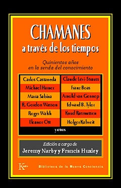 CHAMANES A TRAVES DE LOS TIEMPOS | Jeremy Narby