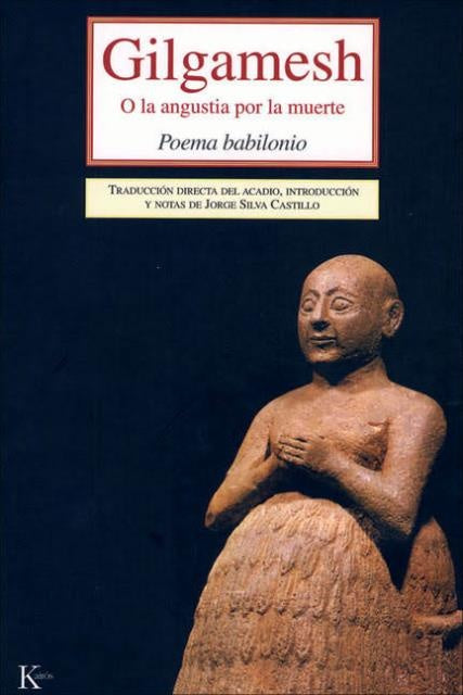 GILGAMESH | JORGE SILVA CASTILLO ANNIMO (AUTOR)