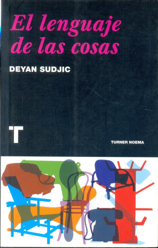 EL LENGUAJE DE LAS COSAS | DEYAN SUDJIC