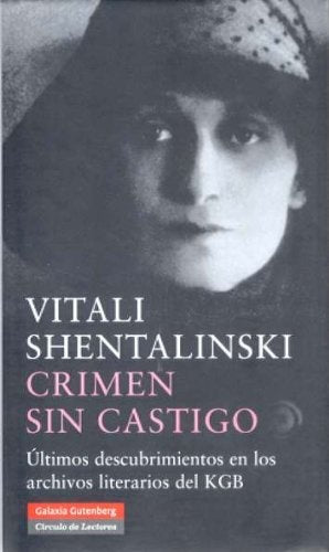 CRIMEN SIN CASTIGO | SHENTALINSKI VITALI