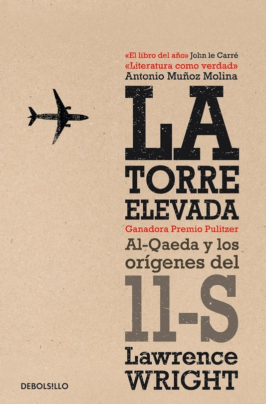 TORRE ELEVADA, LA | Lawrence Wright
