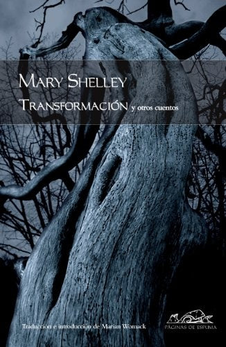 TRANSFORMACION | MARY SHELLEY