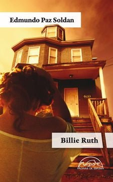 BILLIE RUTH | EDMUNDO PAZ SOLDAN