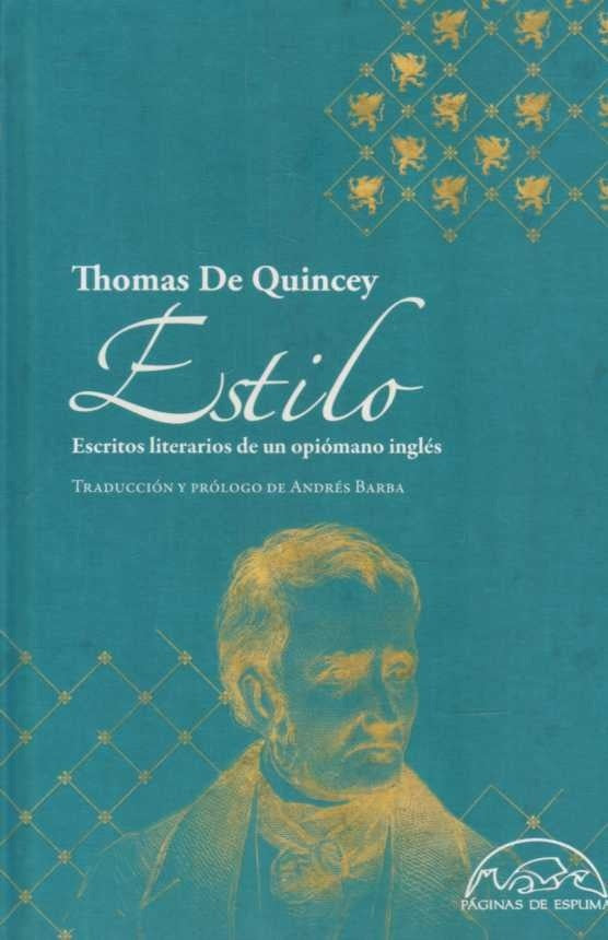 ESTILO | THOMAS DE QUINCEY