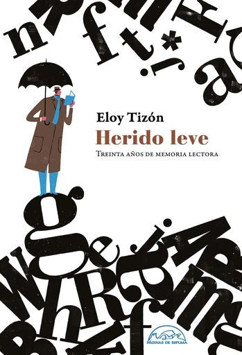HERIDO LEVE | ELOY TIZON
