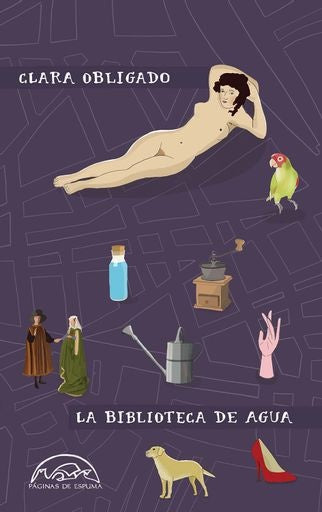 LA BIBLIOTECA DE AGUA | CLARA OBLIGADO