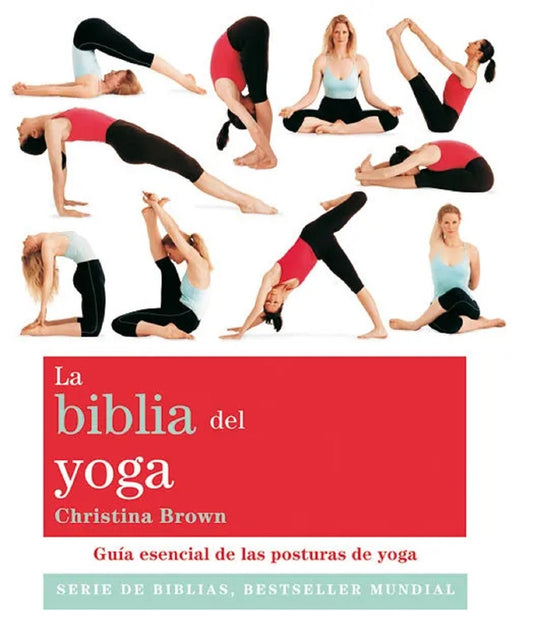 LA BIBLIA DEL YOGA | CHRISTINA BROWN