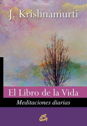 EL LIBRO DE LA VIDA | KRISHNAMURTI J.