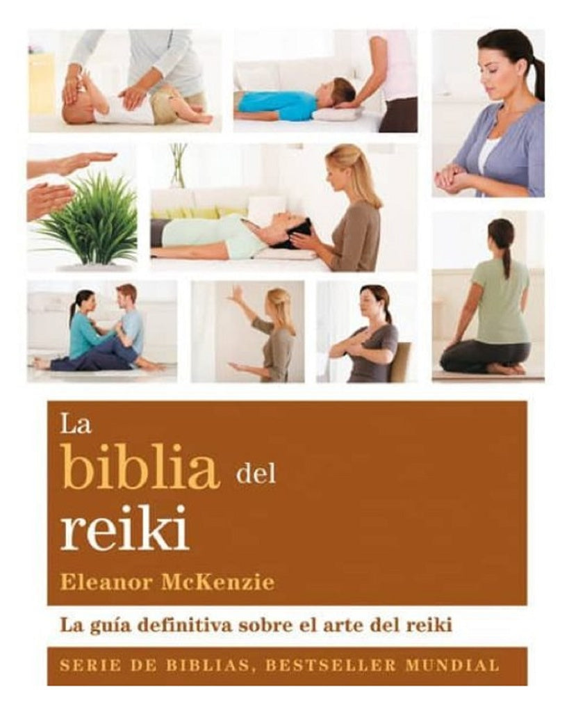 BIBLIA DEL REIKI (NVA EDIC) | ELEANOR MCKENZIE