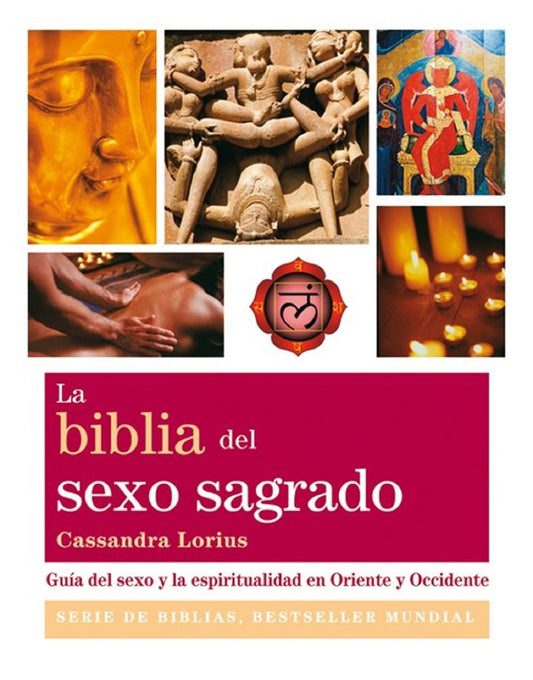 BIBLIA DEL SEXO SAGRADO | Cassandra Lorius