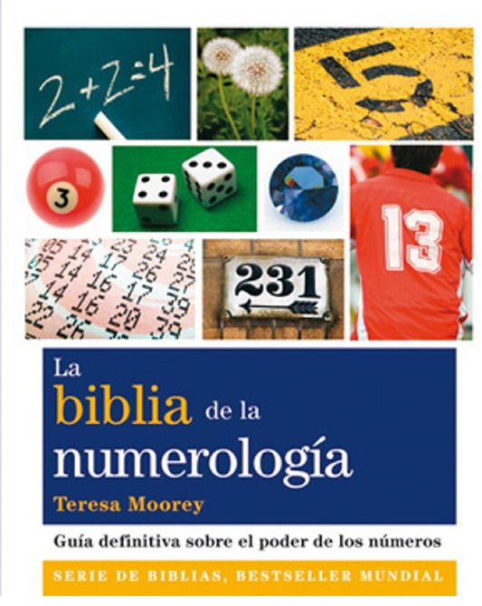 LA BIBLIA DE LA NUMEROLOGIA | MOOREY TERESA