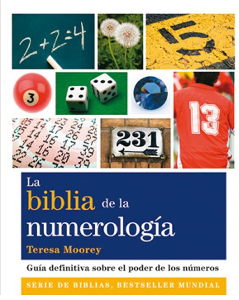 LA BIBLIA DE LA NUMEROLOGIA | MOOREY TERESA