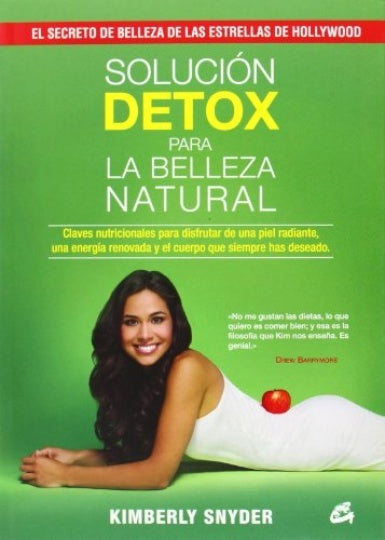 SOLUCION DETOX PARA LA BELLEZA NATURAL | SNYDER KIMBERLY