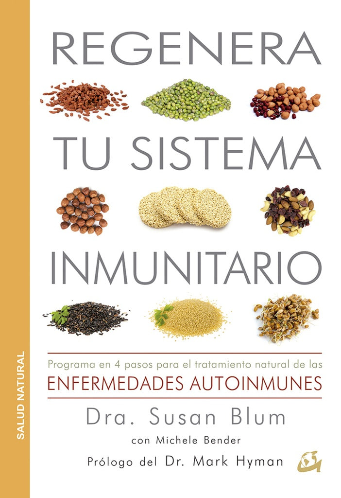 REGENERA TU SISTEMA INMUNITARIO | BLUM SUSAN