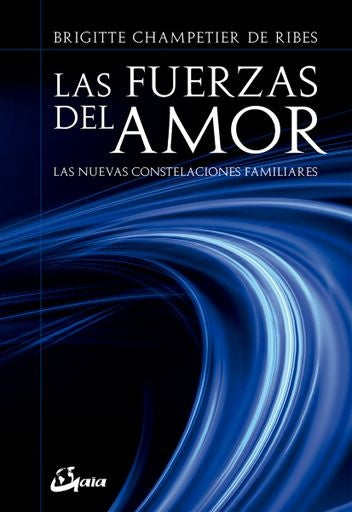 FUERZAS DEL AMOR, LAS | Brigitte Champetier de Ribes