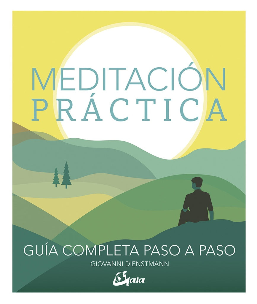 MEDITACION PRACTICA | GIOVANNI DIENSTMANN