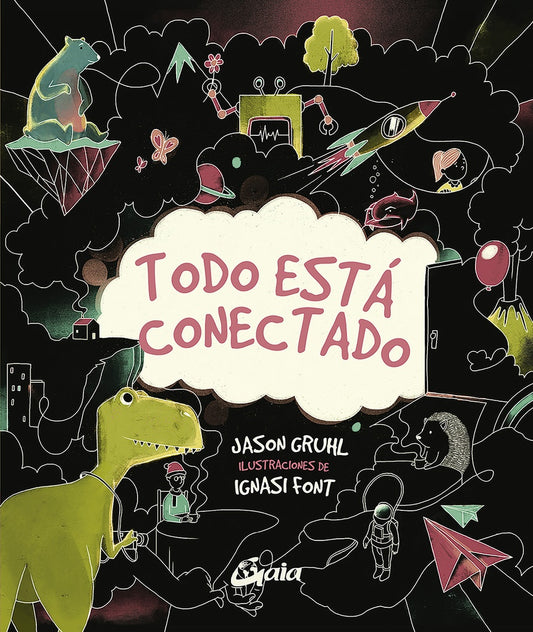 TODO ESTA CONECTADO | JASON; FONT IGNASI GRUHL