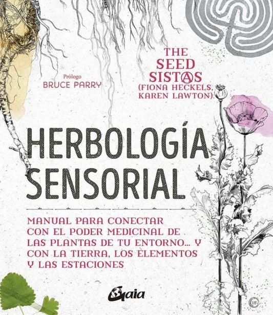 HERBOLOGÍA SENSORIAL | FIONA HECKLES