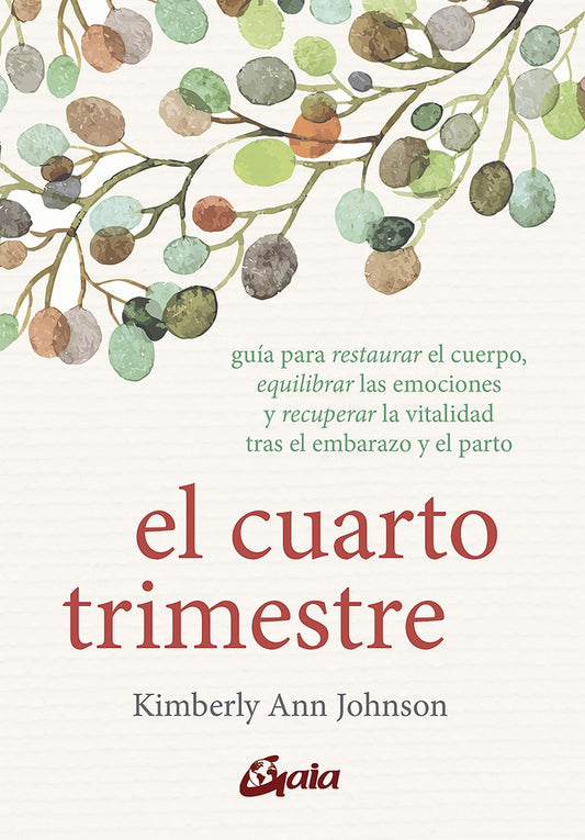 EL CUARTO TRIMESTRE | KIMBERLY ANN JOHNSON