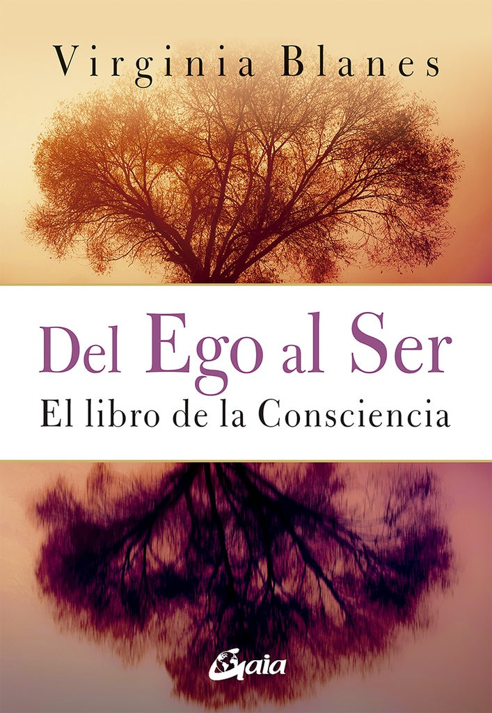 DEL EGO AL SER | Virginia Blanes Aragon