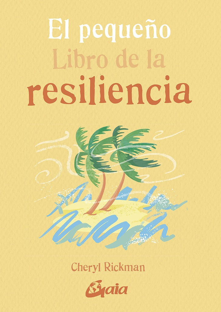 EL PEQUEÑO LIBRO DE LA RESILIENCIA