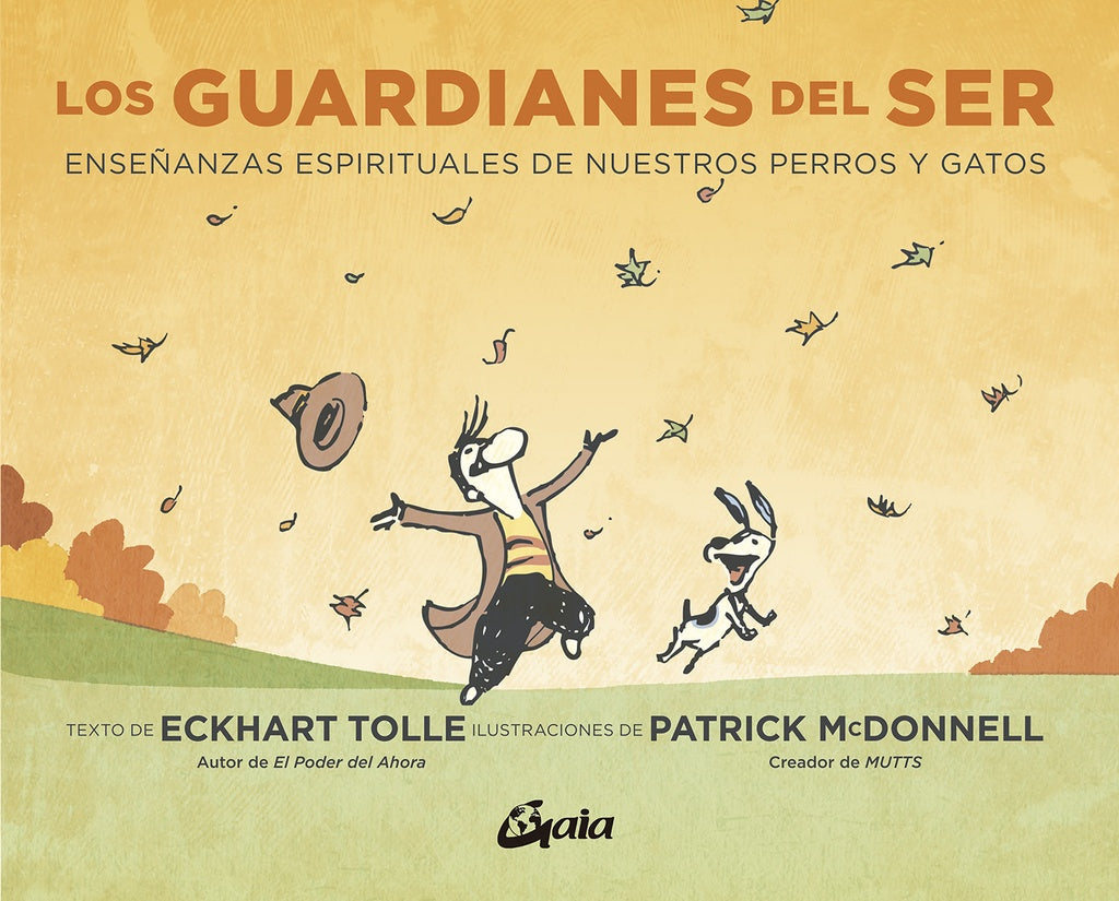 LOS GUARDIANES DEL SER | TOLLE ECKHART