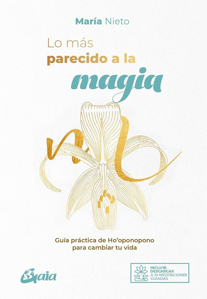 LO MAS PARECIDO A LA MAGIA | Maria Nieto Barona