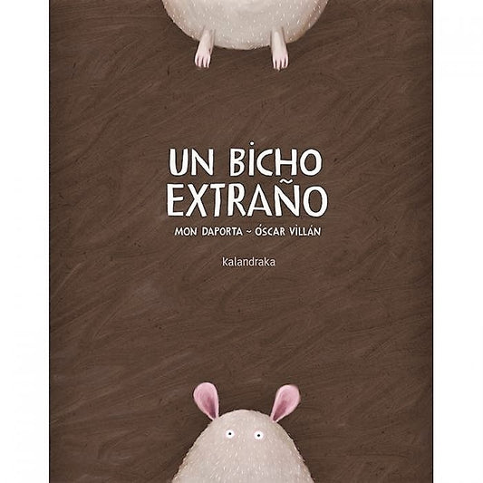 UN BICHO EXTRAÑO | MON; VILLAN OSCAR DAPORTA