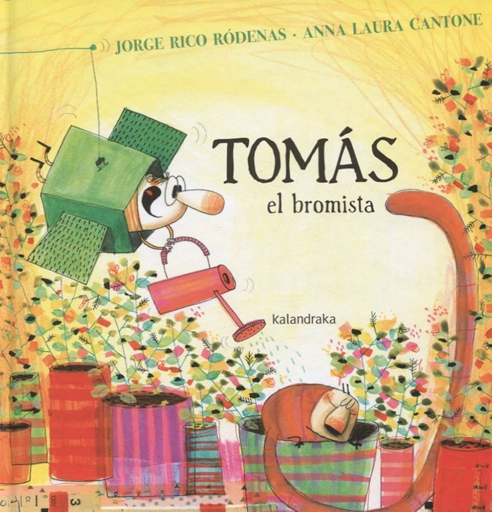 TOMAS EL BROMISTA | JORGE; CANTONE  ANNA LAURA RICO RODENAS