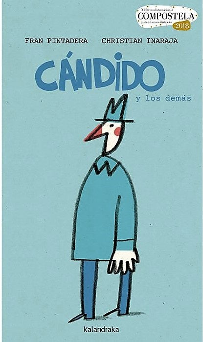 CANDIDO Y LOS DEMAS | FRAN; INARAJA  CHRISTIAN PINTADERA
