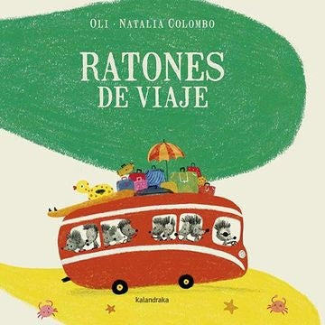 RATONES DE VIAJE | NATALIA OLI; COLOMBO