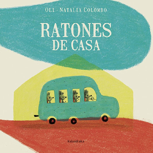 RATONES DE CASA | NATALIA OLI; COLOMBO