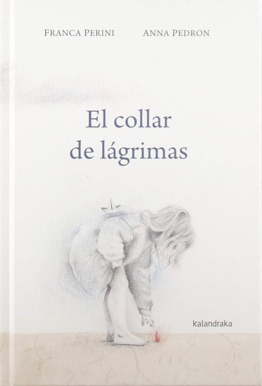 EL COLLAR DE LAGRIMAS | FRANCA; PEDRON ANNA PERINI