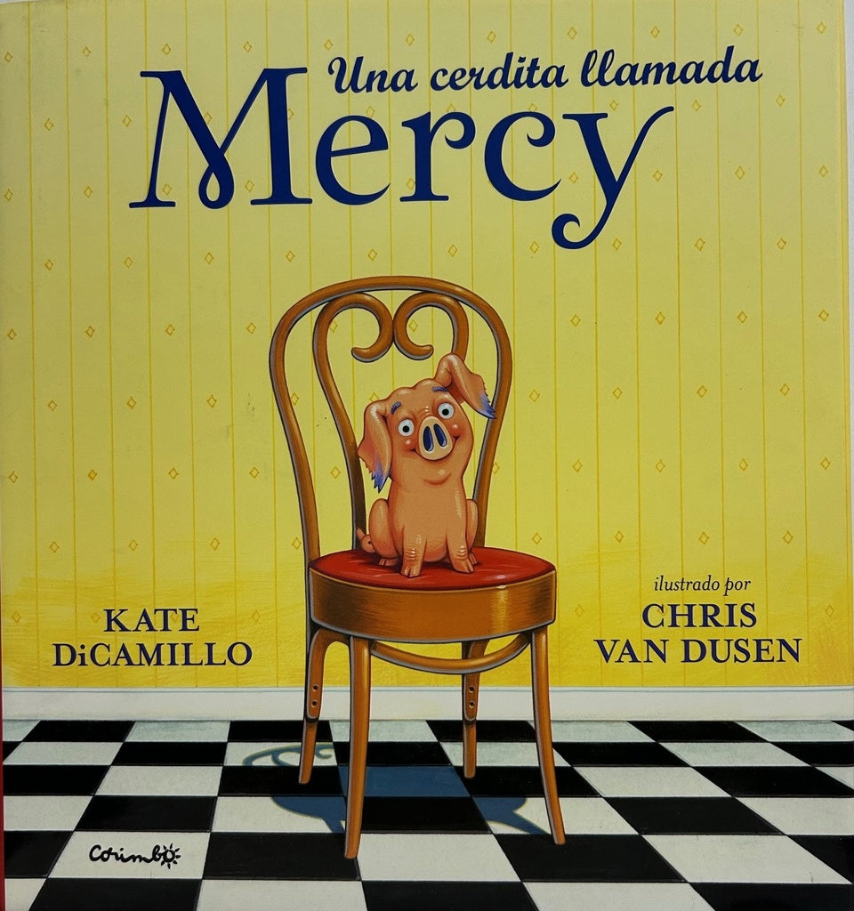 UNA CERDITA LLAMADA MERCY | Kate DiCamillo