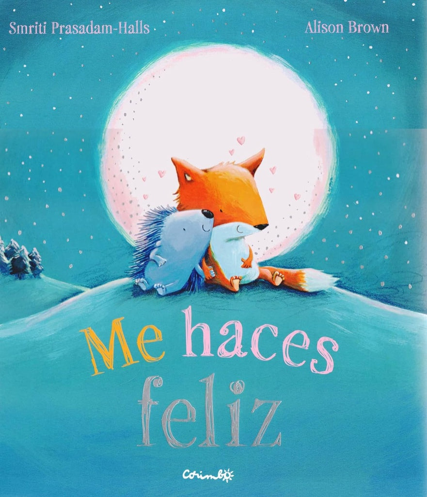 ME HACES FELIZ | SMRITI PASADAM-HALLS