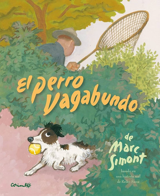 EL PERRO VAGABUNDO | MARK SIMONT