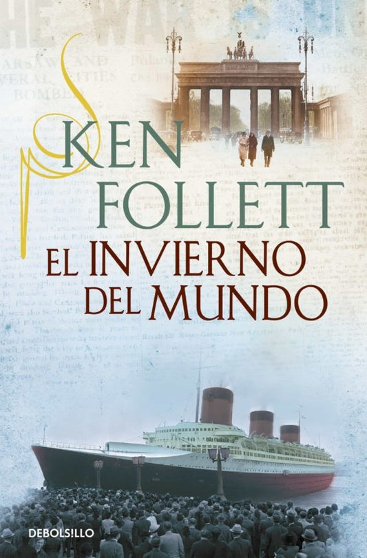 INVIERNO DEL MUNDO, EL (THE CENTURY NOVE | Ken Follett