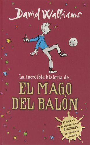 INCREIBLE HISTORIA DE... EL MAGO DEL BAL | David Walliams