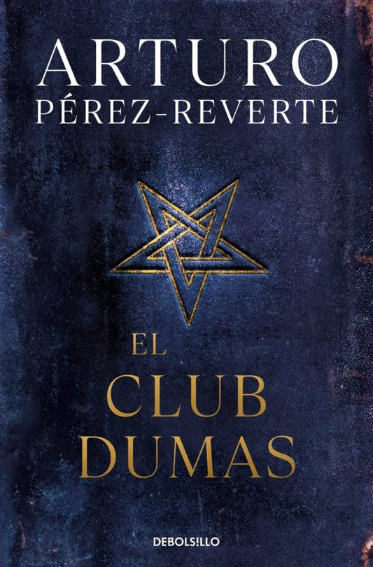 CLUB DUMAS, EL | Arturo Prez-Reverte